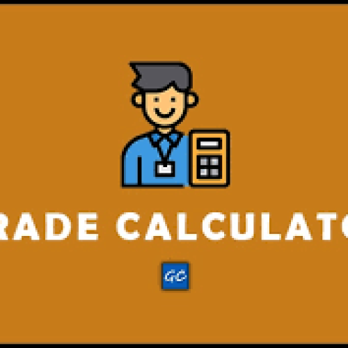 How To Use Using Grade Calculators?